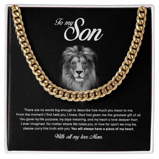 To My Son, You Will Always Have a Piece of My Heart, Cuban Chain, Gift from Mom
