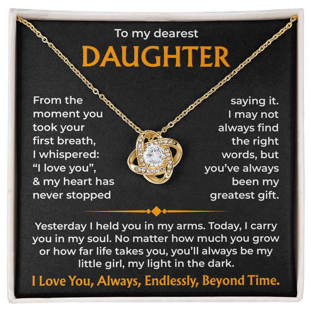 To My Dearest Daughter – You'll Always Be My Light, Love Knot Necklace from Dad or mom