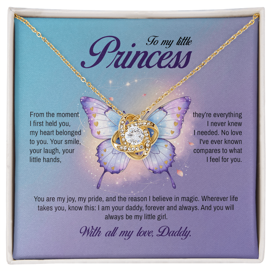 To My Little Princess, You will always be my little girl, Love Knot Necklace, Gift from Dad