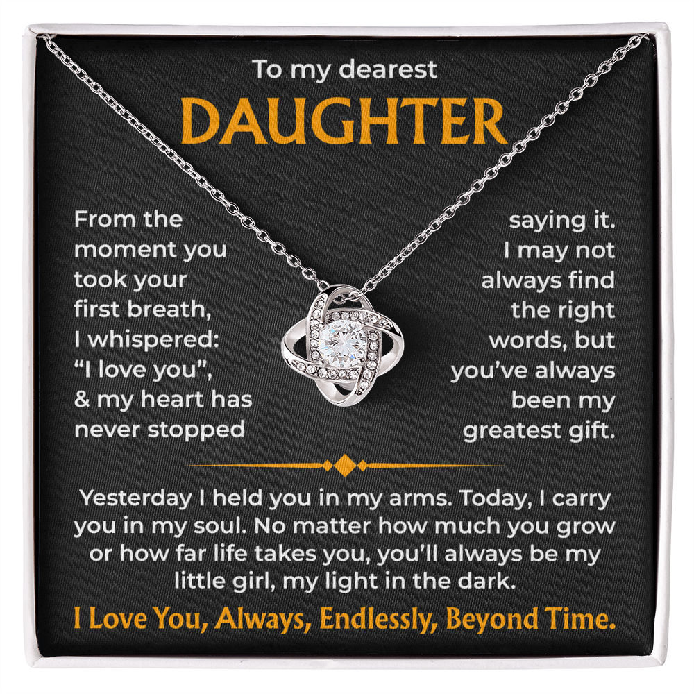 To My Dearest Daughter – You'll Always Be My Light, Love Knot Necklace from Dad or mom