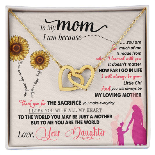 To My Mom, To Me You Are the World, Interlocking Hearts Necklace, Gift from Daughter