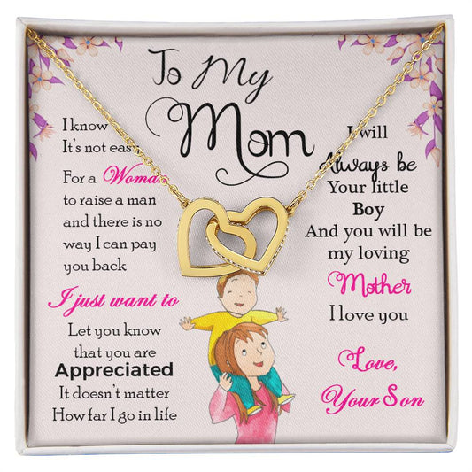 To My Mom, I Will Always Be Your Little Boy, Interlocking Hearts Necklace from Son