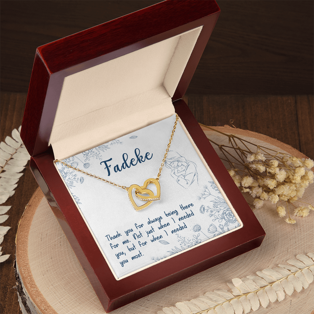 Fadeke, Thank You For Always Being There, Custom Interlocking Hearts Necklace, Gift from Daughter