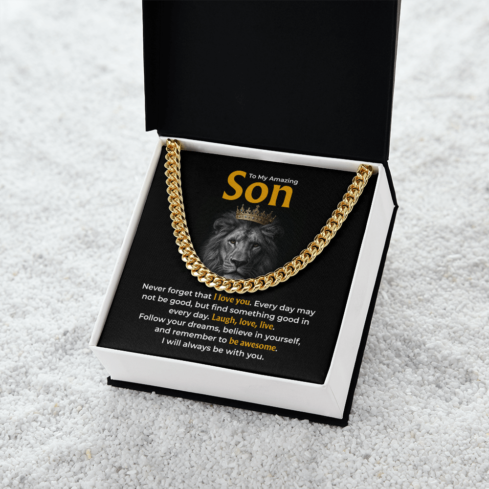 To My Amazing Son , “Be Awesome, Believe in Yourself” Cuban Chain Necklace from Dad or Mom