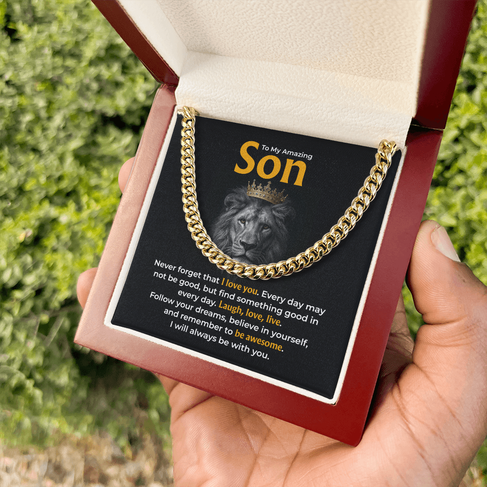 To My Amazing Son , “Be Awesome, Believe in Yourself” Cuban Chain Necklace from Dad or Mom