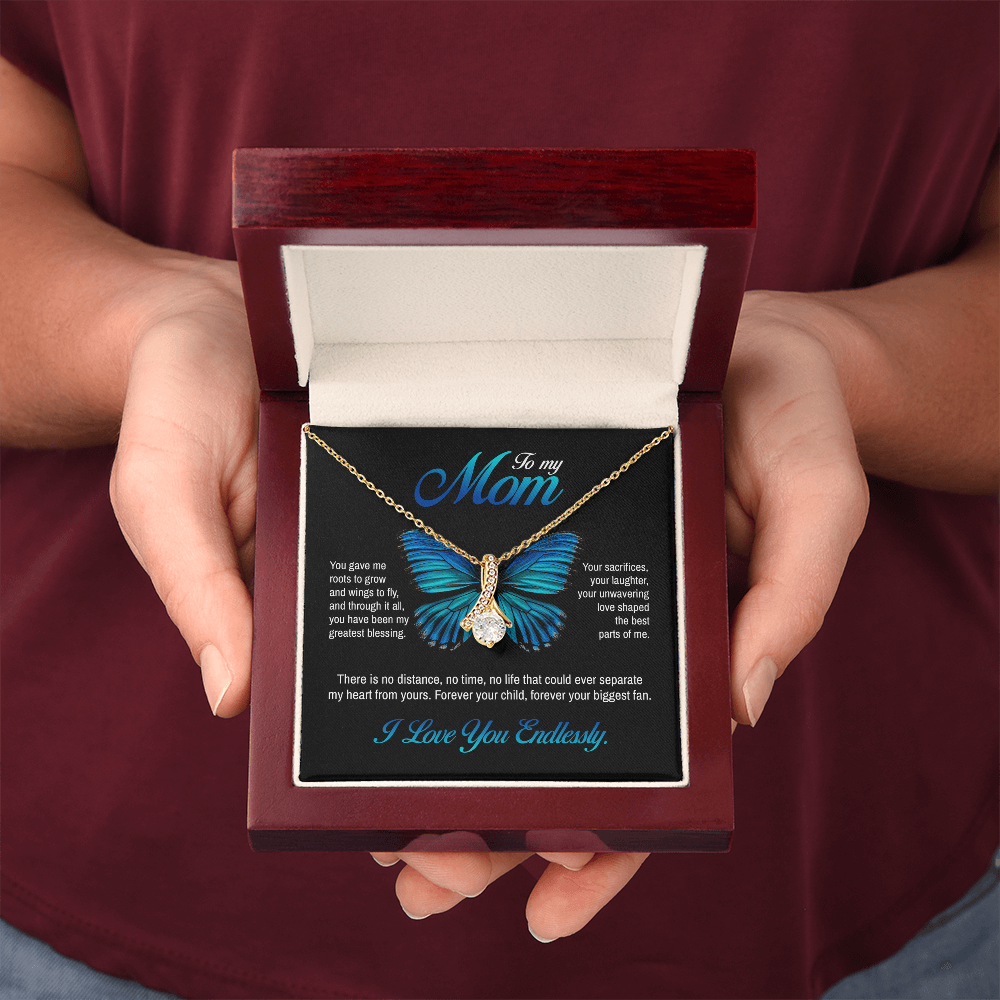 To my Mom, You gave me roots to grow and wings to fly, Alluring Beauty Necklace, Gift from Daughter/Son
