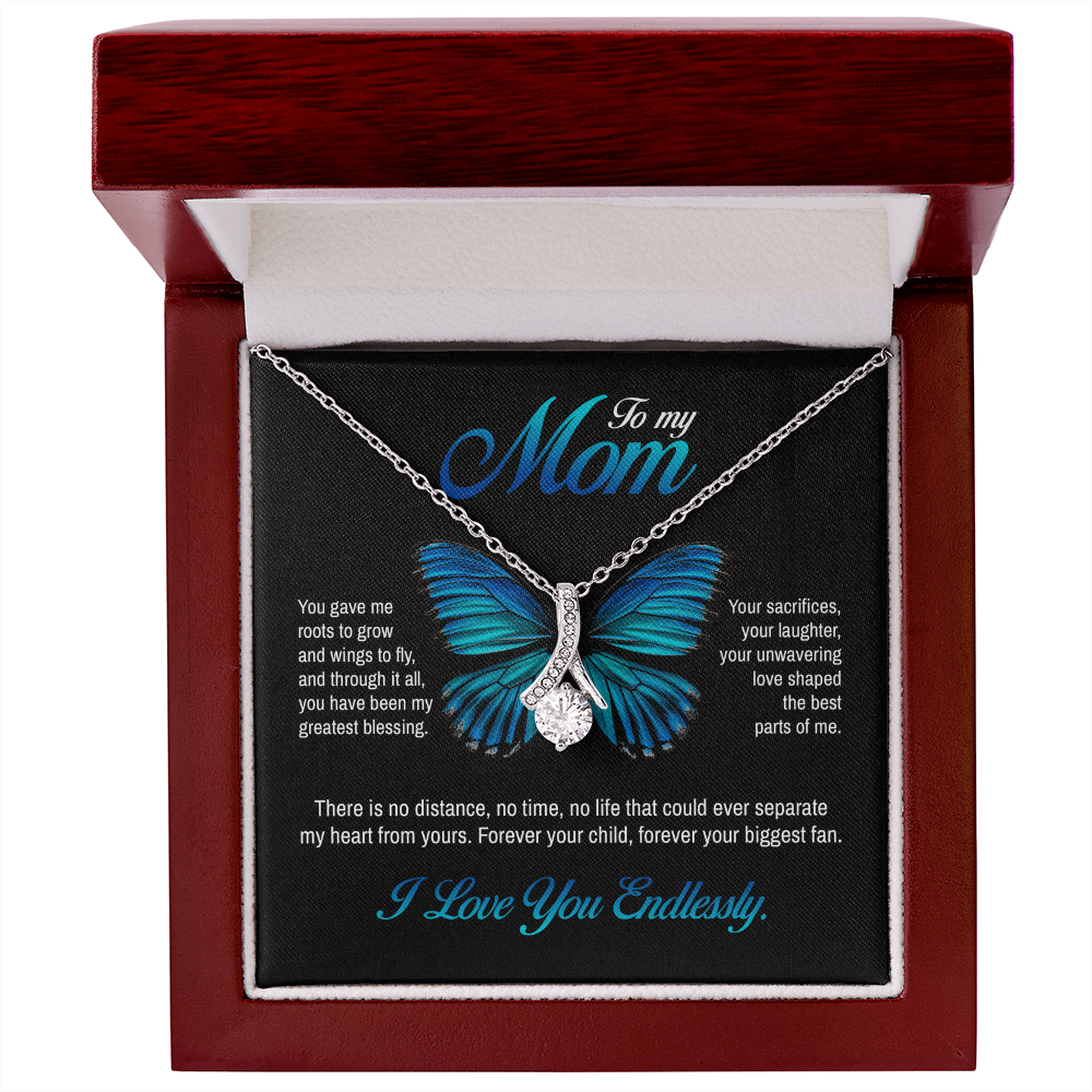 To my Mom, You gave me roots to grow and wings to fly, Alluring Beauty Necklace, Gift from Daughter/Son