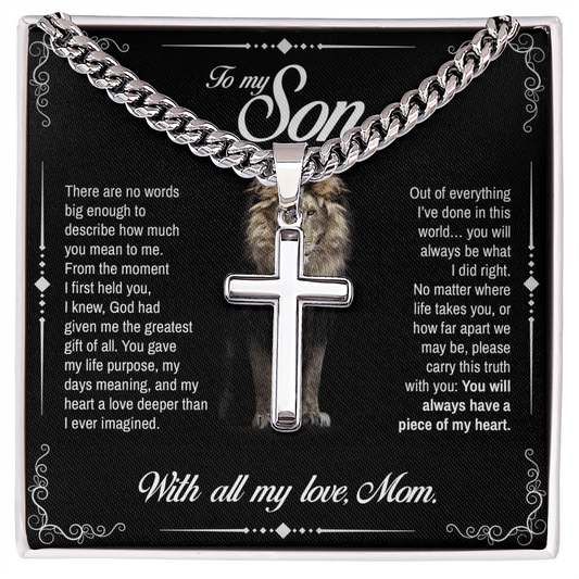 To My Son, You Will Always Have a Piece of My Heart, Engraved Artisan Cross, Gift from Mom