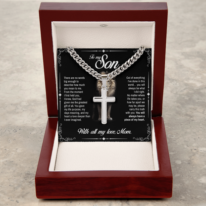 To My Son, You Will Always Have a Piece of My Heart, Engraved Artisan Cross, Gift from Mom