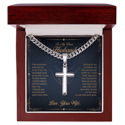 To my Dear Husband, If two souls were ever truly one, It's us, Engraved Artisan Cross, Gift from Wife