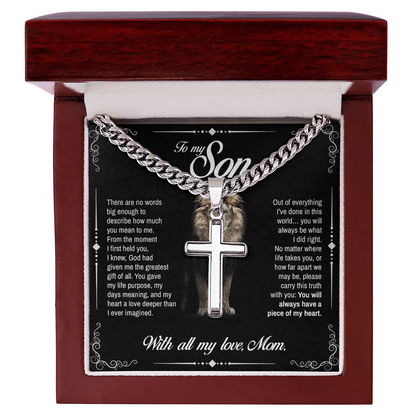 To My Son, You Will Always Have a Piece of My Heart, Engraved Artisan Cross, Gift from Mom