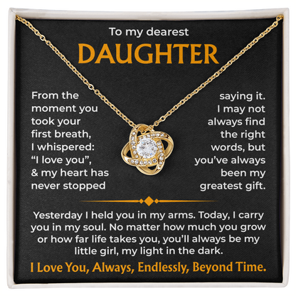 To My Dearest Daughter – You'll Always Be My Light, Love Knot Necklace from Dad or mom