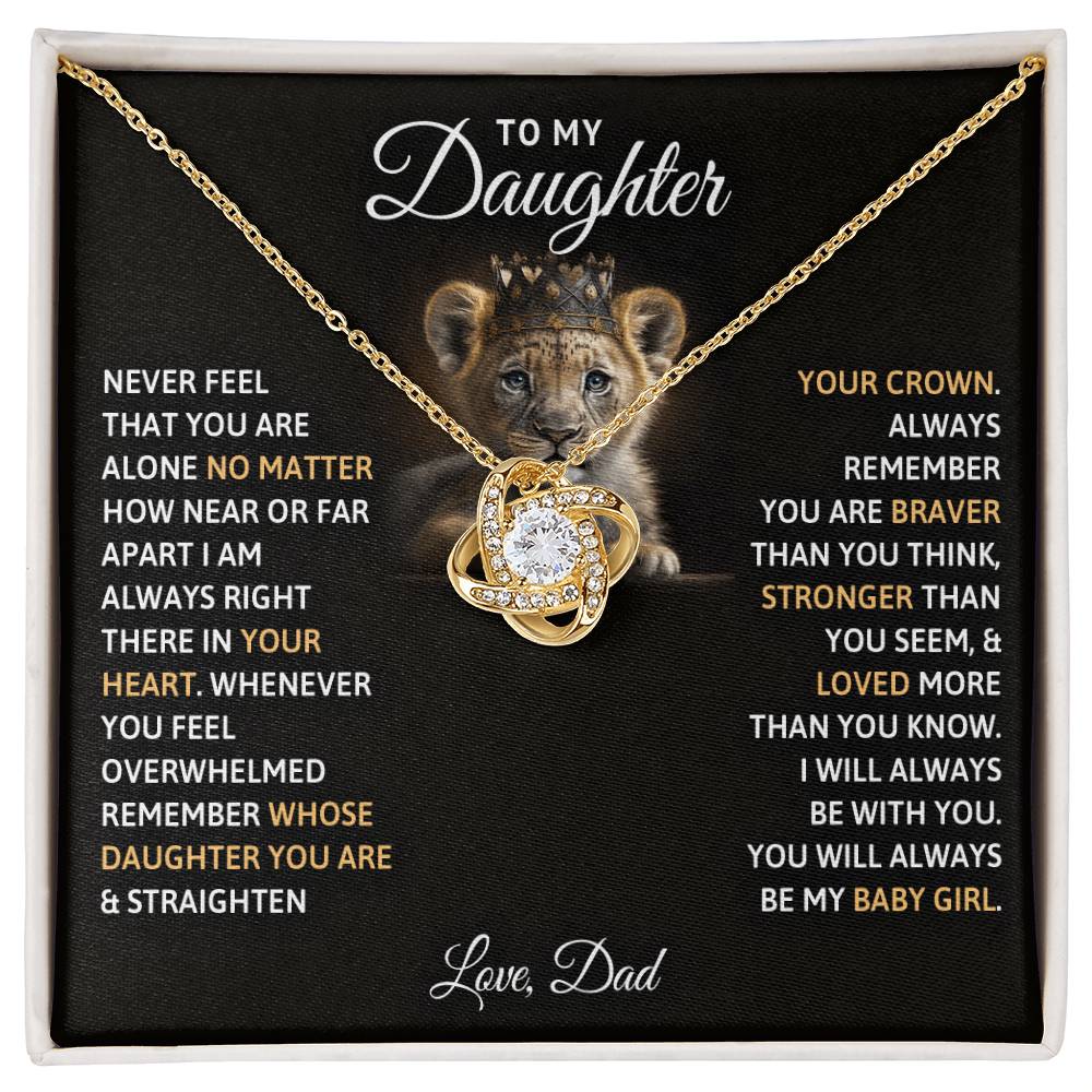 To My Daughter, You Will Always Be My Baby Girls, Love Knot Necklace