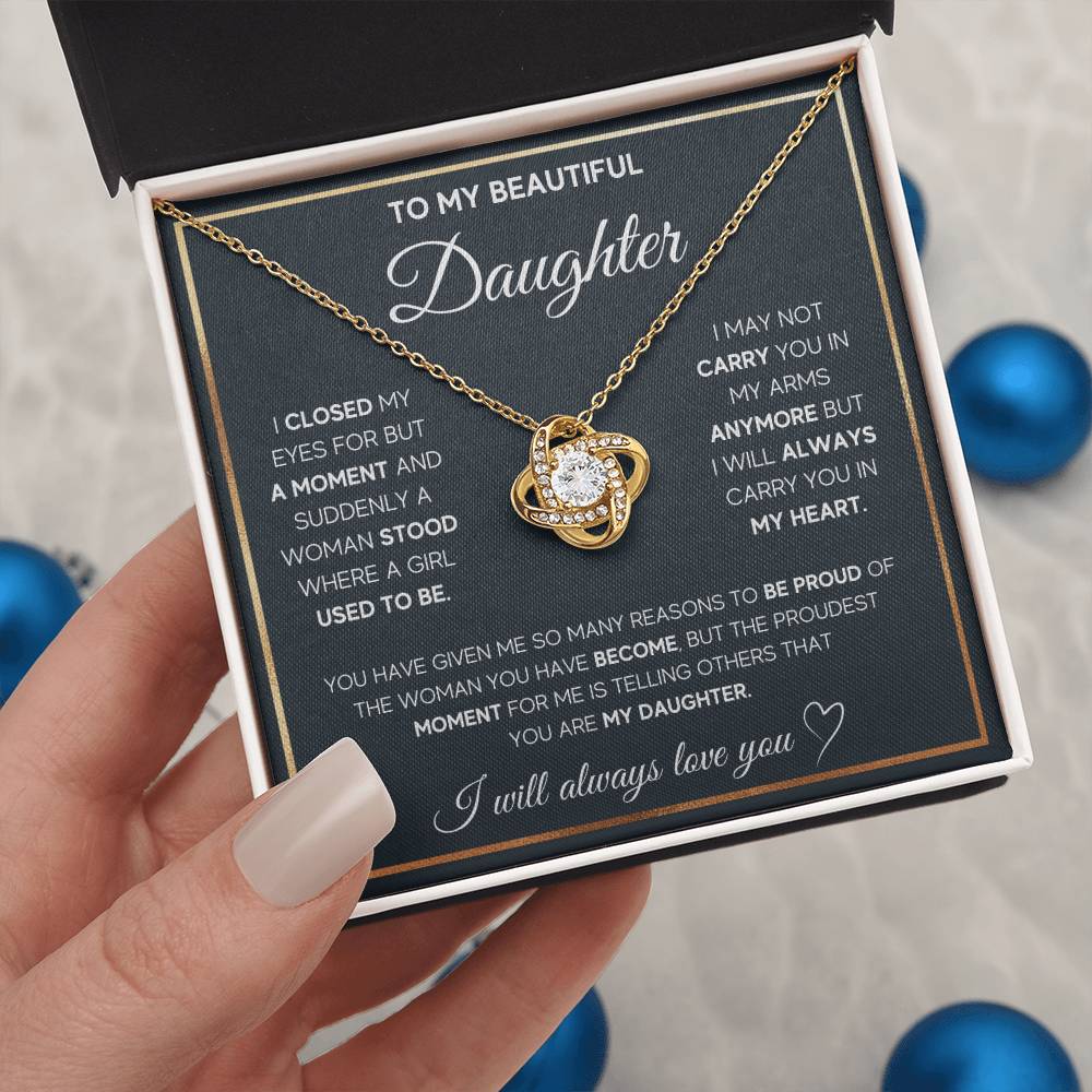 To My Beautiful Daughter, I Will Always Love You, Love Knot Necklace, Gift from Mom