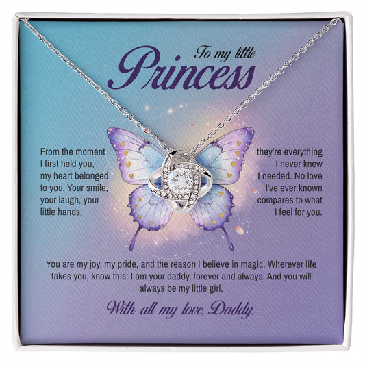 To My Little Princess, You will always be my little girl, Love Knot Necklace, Gift from Dad
