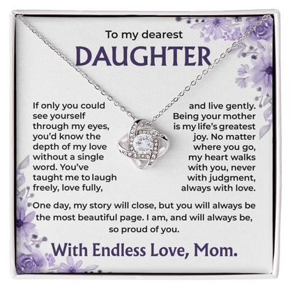 To My Dearest Daughter –My Heart Walks With You, Always With Love, Necklace, Gift from Mom