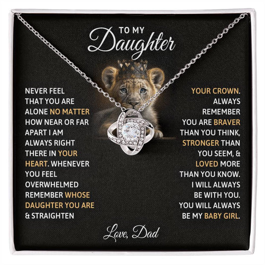 To My Daughter, You Will Always Be My Baby Girls, Love Knot Necklace