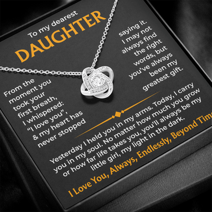 To My Dearest Daughter – You'll Always Be My Light, Love Knot Necklace from Dad or mom