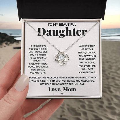 To My Beautiful Daughter, Just Hold This To Feel My Love
