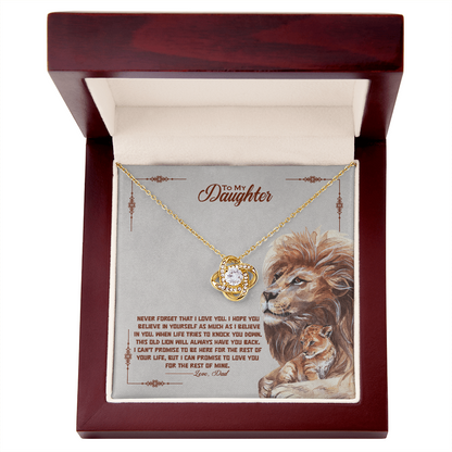 To My Daughter, I Promise To Love You For The Rest Of My Life, Love Knot Necklace, Gift from Dad