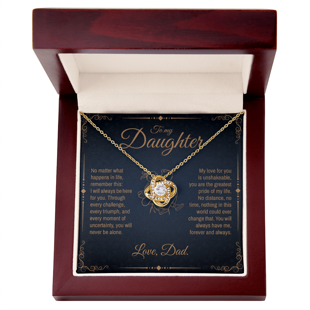 To My Daughter, You Will Always Be My Little Girl, Love Knot Necklace from Dad