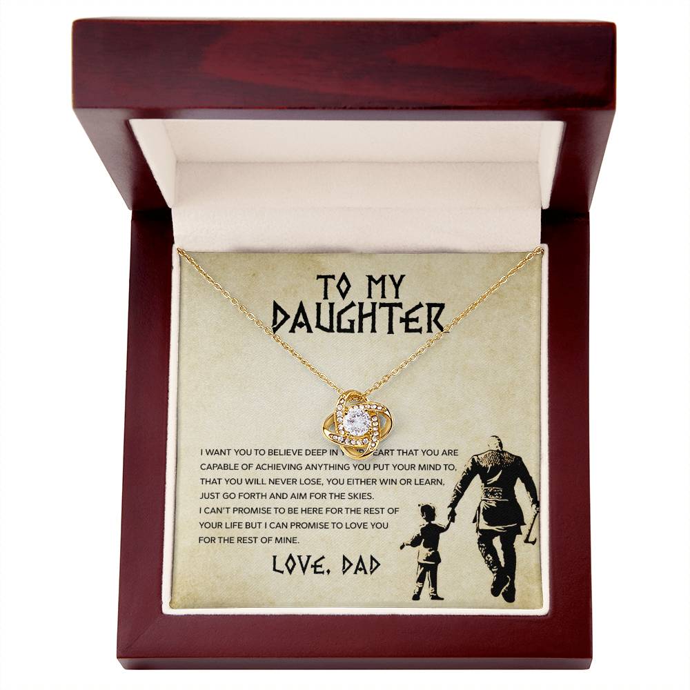 To my Daughter, You will never lose, Love Knot Necklace, Gift from Dad