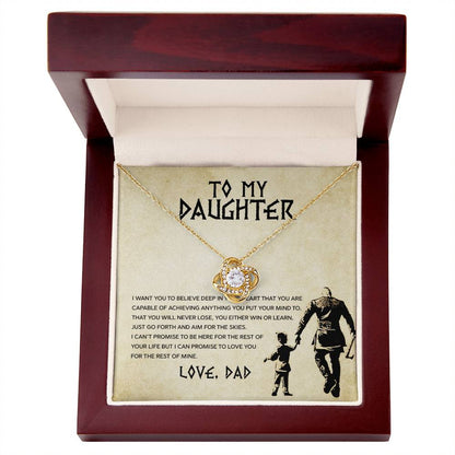 To my Daughter, You will never lose, Love Knot Necklace, Gift from Dad