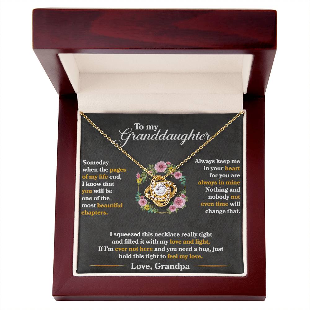To My Granddaughter, You Are One of My Most Beautiful Chapters, Love Knot Necklace, Gift from Grandpa