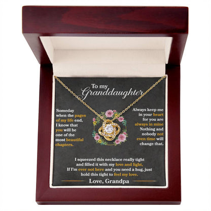 To My Granddaughter, You Are One of My Most Beautiful Chapters, Love Knot Necklace, Gift from Grandpa