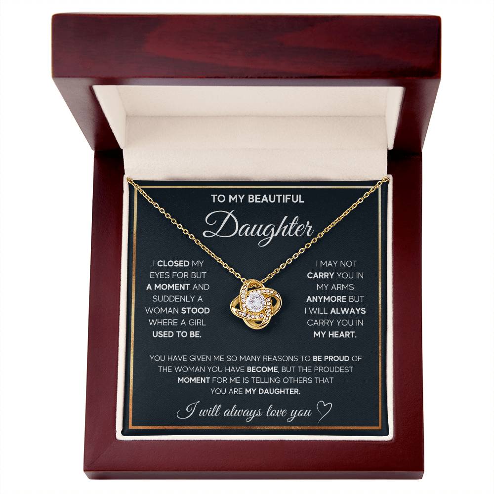 To My Beautiful Daughter, I Will Always Love You, Love Knot Necklace, Gift from Mom