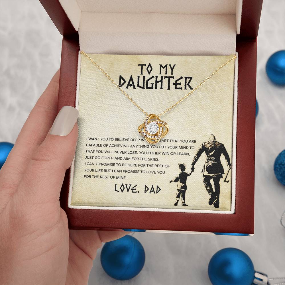 To my Daughter, You will never lose, Love Knot Necklace, Gift from Dad