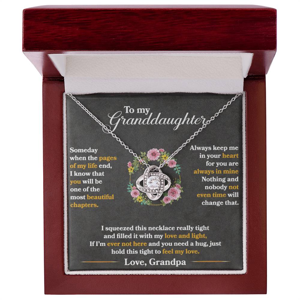 To My Granddaughter, You Are One of My Most Beautiful Chapters, Love Knot Necklace, Gift from Grandpa