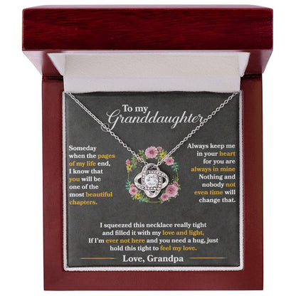 To My Granddaughter, You Are One of My Most Beautiful Chapters, Love Knot Necklace, Gift from Grandpa