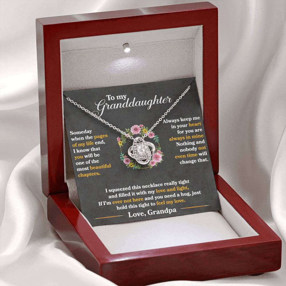 To My Granddaughter, You Are One of My Most Beautiful Chapters, Love Knot Necklace, Gift from Grandpa