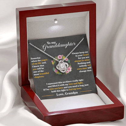 To My Granddaughter, You Are One of My Most Beautiful Chapters, Love Knot Necklace, Gift from Grandpa