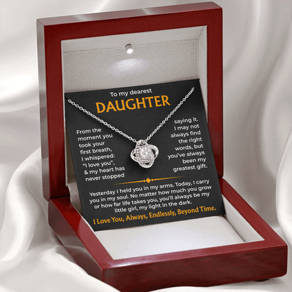 To My Dearest Daughter – You'll Always Be My Light, Love Knot Necklace from Dad or mom