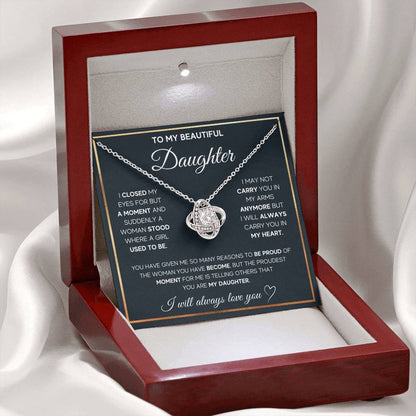 To My Beautiful Daughter, I Will Always Love You, Love Knot Necklace, Gift from Mom