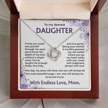 To My Dearest Daughter –My Heart Walks With You, Always With Love, Necklace, Gift from Mom