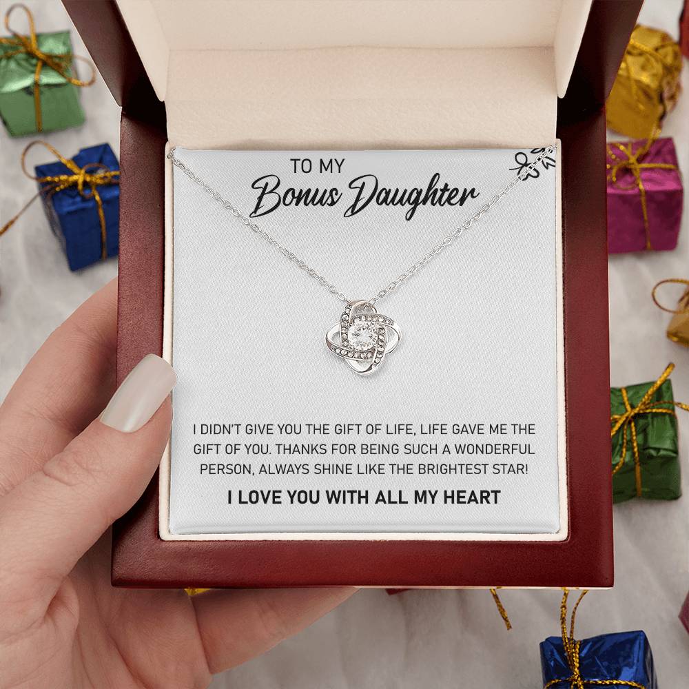 To My Bonus Daughter, Life Gave Me the Gift of You, Love Knot Necklace, Gift from Bonus Mom/ Dad