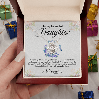 To My Beautiful Daughter, I Will Always Be Beside You, Love Knot Necklace from Mom or Dad