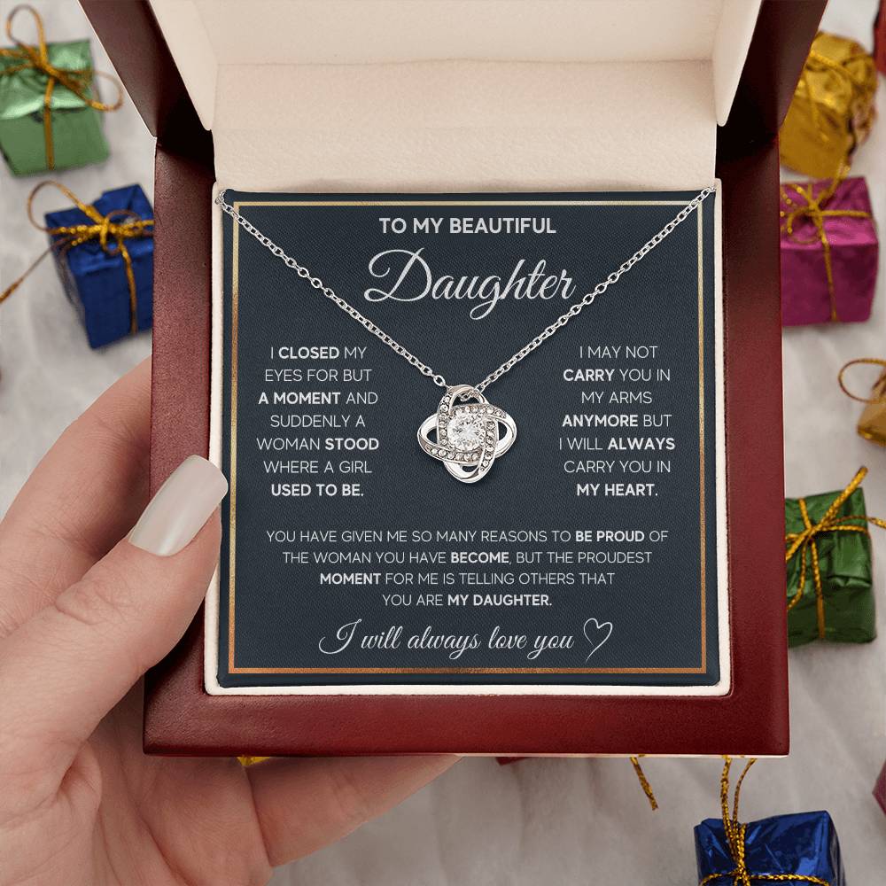 To My Beautiful Daughter, I Will Always Love You, Love Knot Necklace, Gift from Mom