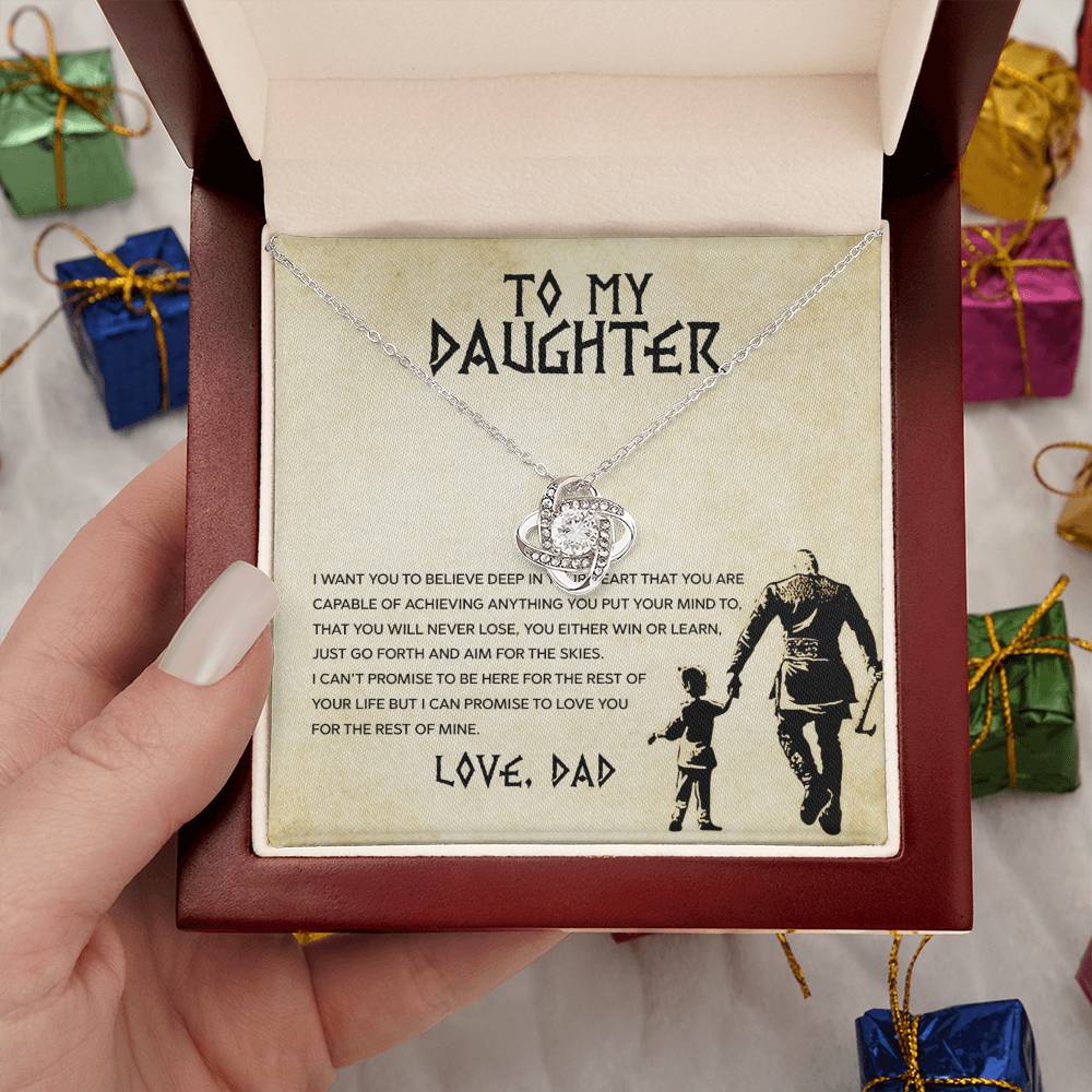 To my Daughter, You will never lose, Love Knot Necklace, Gift from Dad