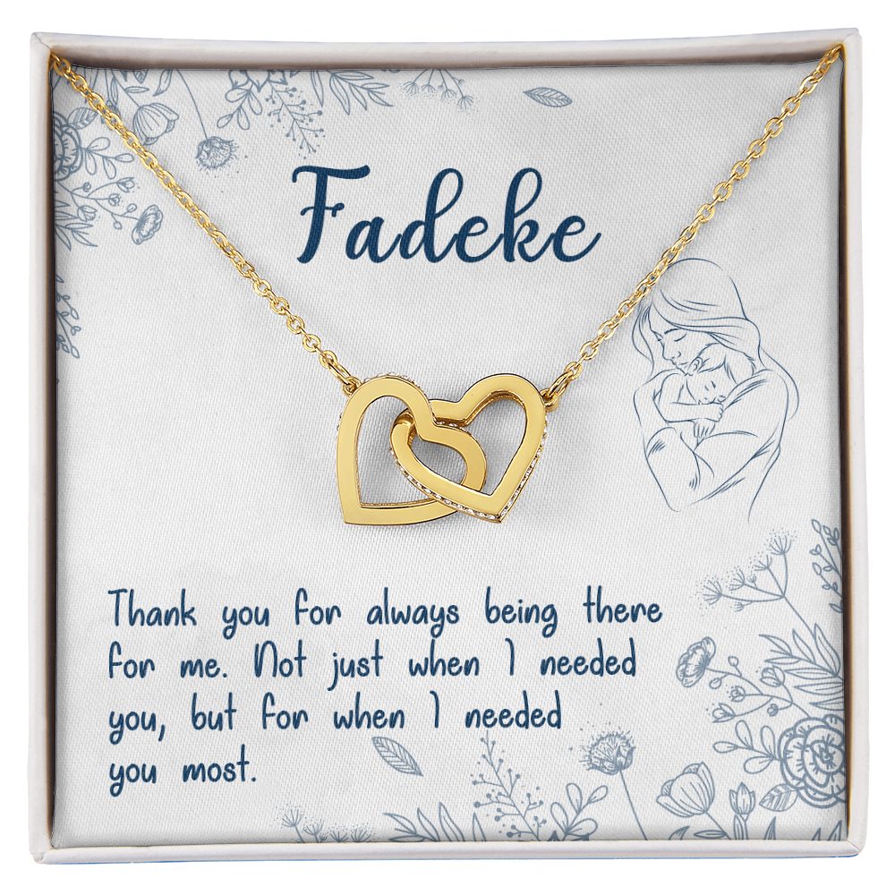 Fadeke, Thank You For Always Being There,  Custom Interlocking Hearts Necklace, Gift from Daughter