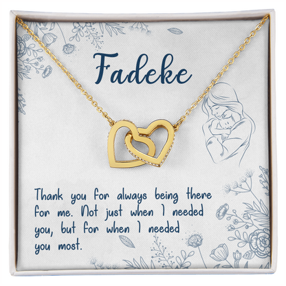 Fadeke, Thank You For Always Being There,  Custom Interlocking Hearts Necklace, Gift from Daughter