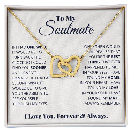 To my Soulmate, I love you forever & always, Interlocking Hearts Necklace, Gift for Wife/ Girlfriend
