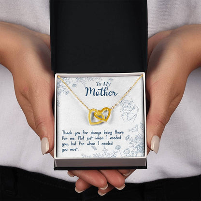 To My Mother, Thank You For Always Being There, Interlocking Hearts Necklace, Gift from Daughter