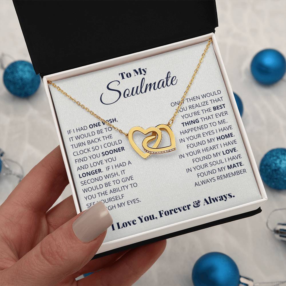 To my Soulmate, I love you forever & always, Interlocking Hearts Necklace, Gift for Wife/ Girlfriend