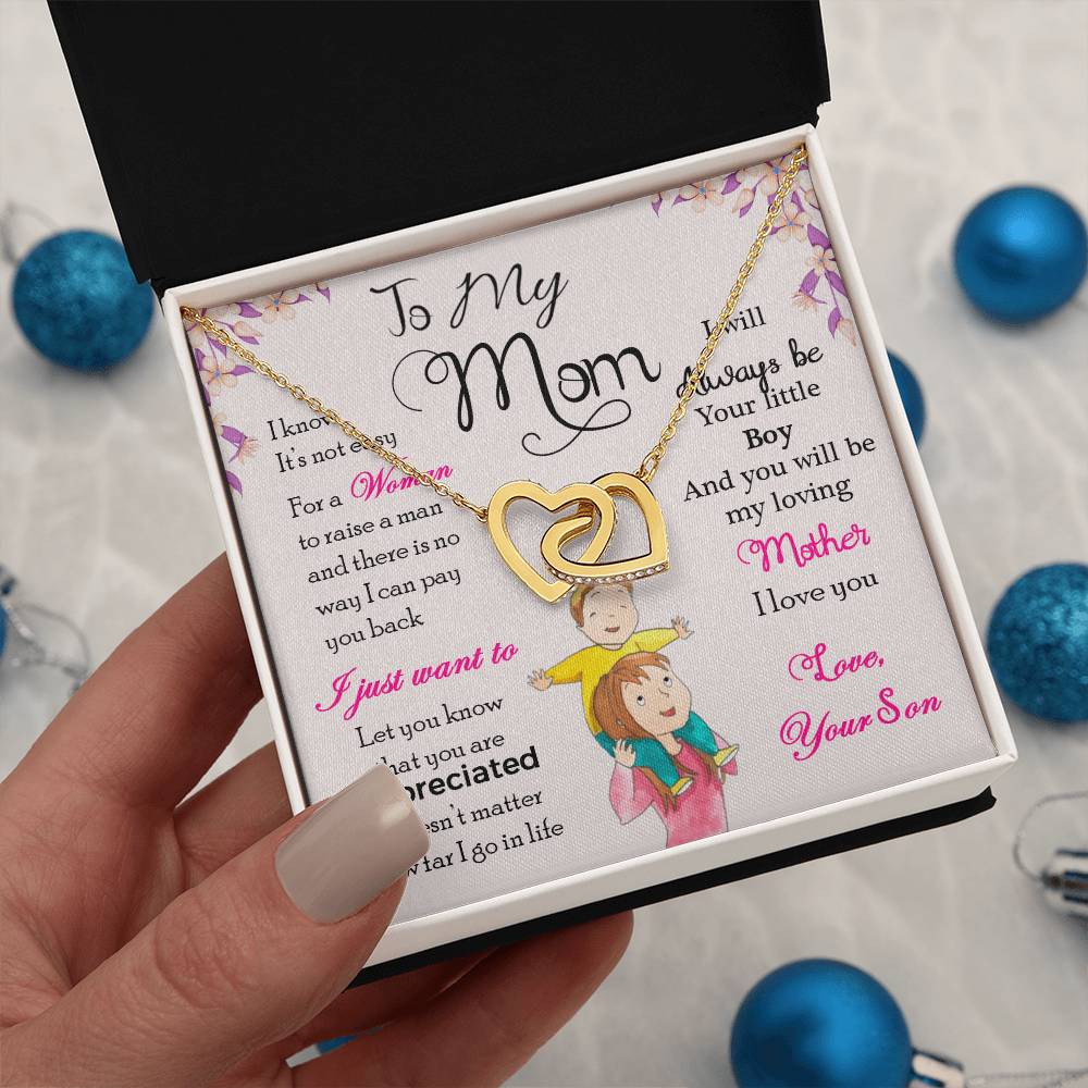 To My Mom, I Will Always Be Your Little Boy, Interlocking Hearts Necklace from Son