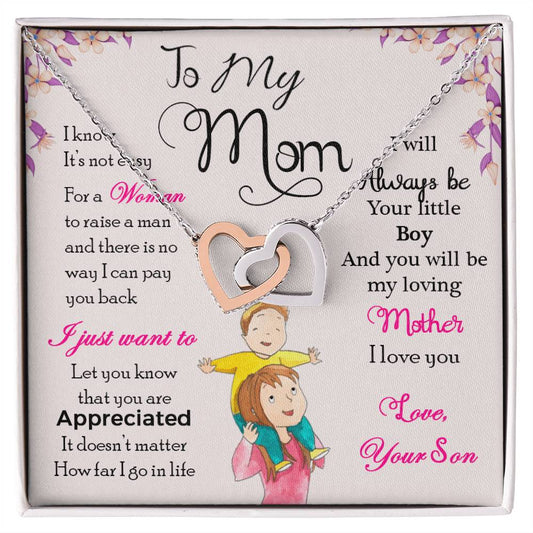 To My Mom, I Will Always Be Your Little Boy, Interlocking Hearts Necklace from Son