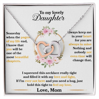 To My Lovely Daughter, Hold This Tight To Feel My Love, Interlocking Hearts Necklace, Gift from Mom